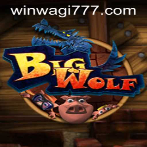 Discover the Exciting World of BigWolf: A Game Changing Adventure with WAGI777